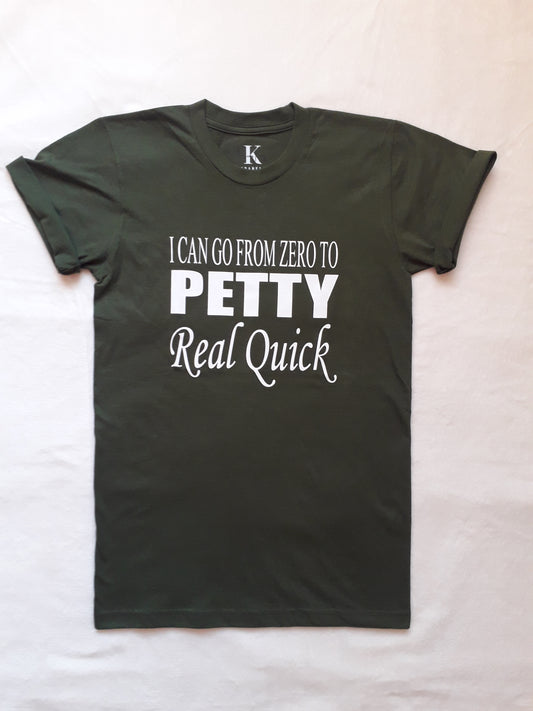 Unisex "PETTY" T - shirt